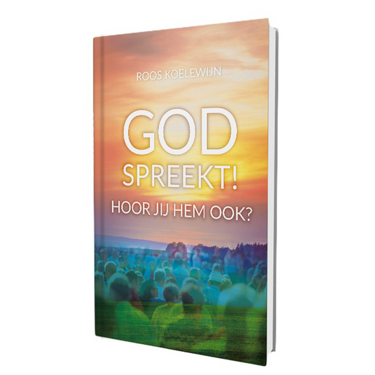 God spreekt! Hoor jij Hem ook?
